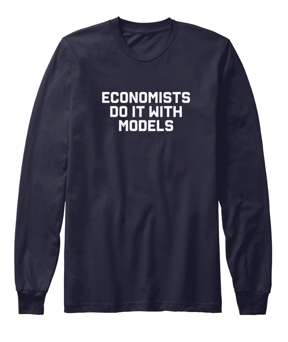 economists do it with models t shirt