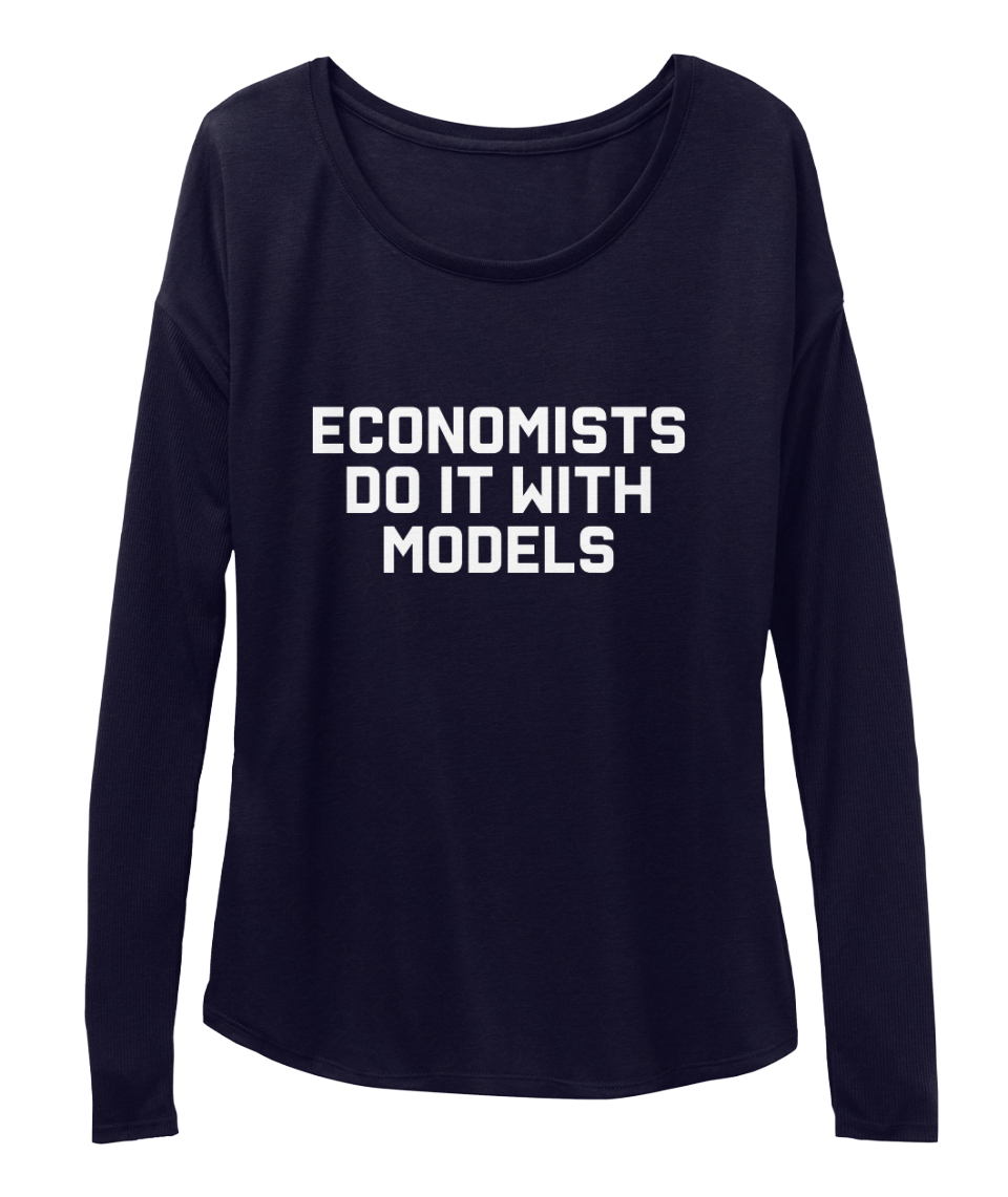 economists do it with models t shirt