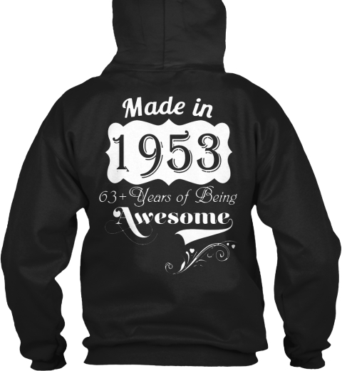 Made In 1953 Black T-Shirt Back