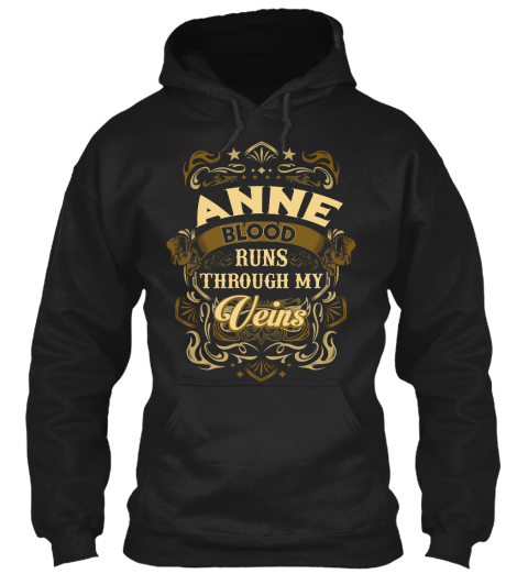 Anne Blood Thru My Veins Black T-Shirt Front