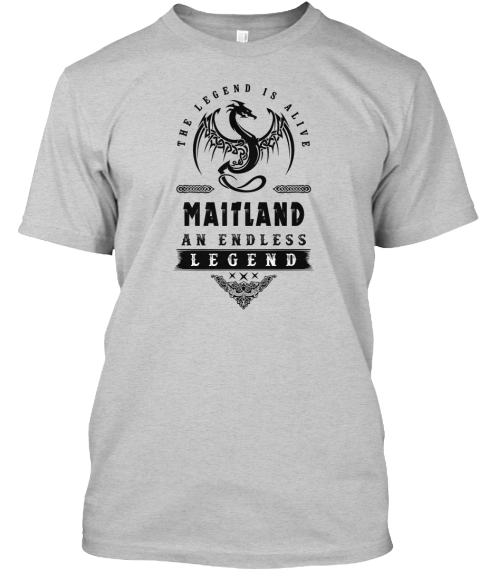 Maitland Family Name Legend Light Steel T-Shirt Front