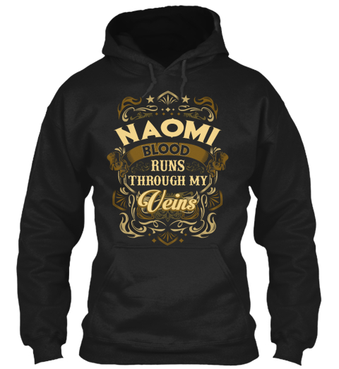 Naomi Blood Run Through My Veins Black T-Shirt Front