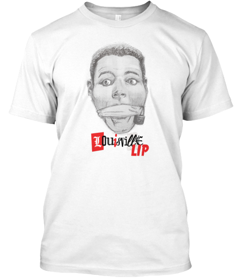 The Louisville Lip White T-Shirt Front