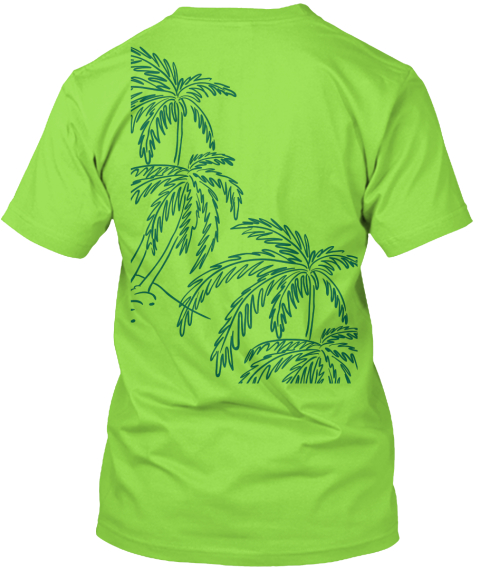 Summer Time Lime T-Shirt Back