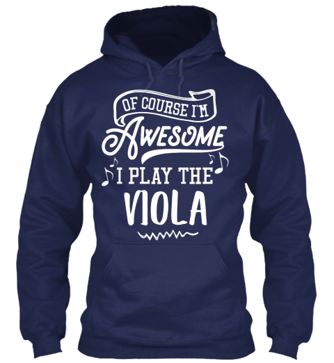 Viola Hoodie And Shirt   I'm Awesome Navy T-Shirt Front