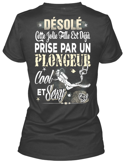  Prise Par Un Plongeur Cool Et Sexy Black T-Shirt Back