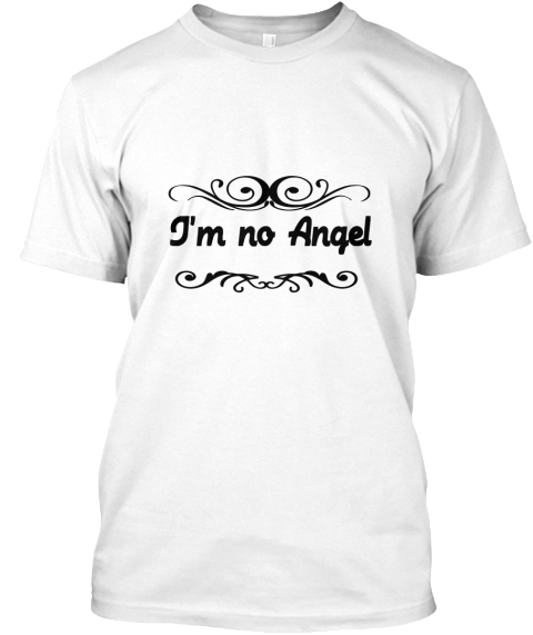 no angel t shirt