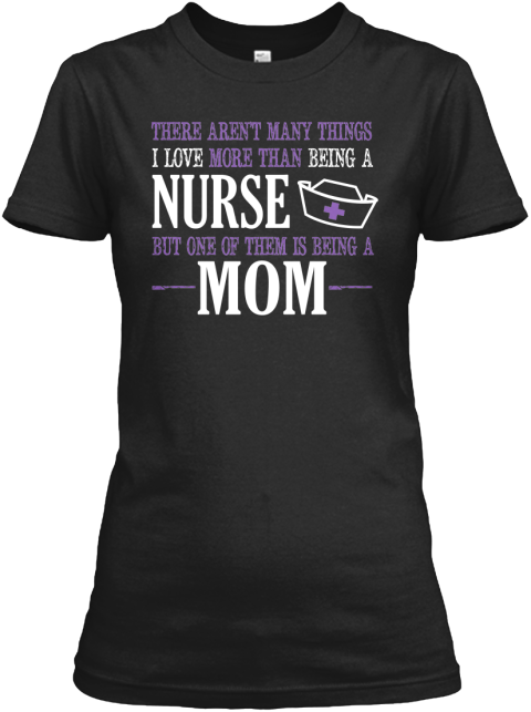 Proud Nurse And Mom - Limited Edition | Teespring