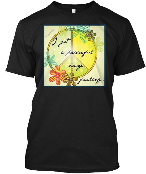 peaceful easy feeling shirt