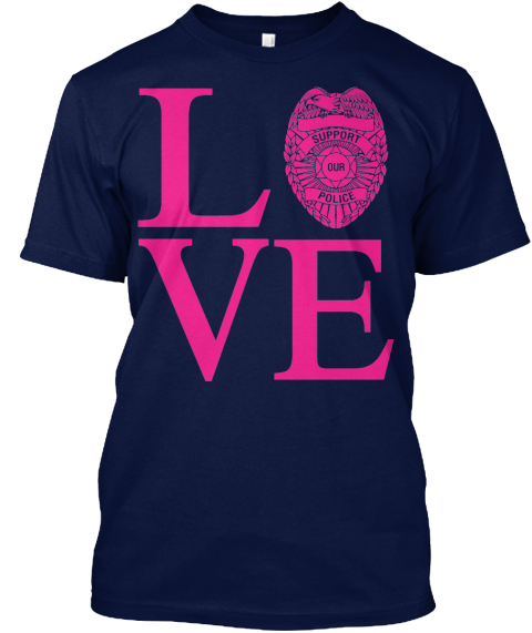 Love Our Brave Police Officers - l support our police ve Products from ...