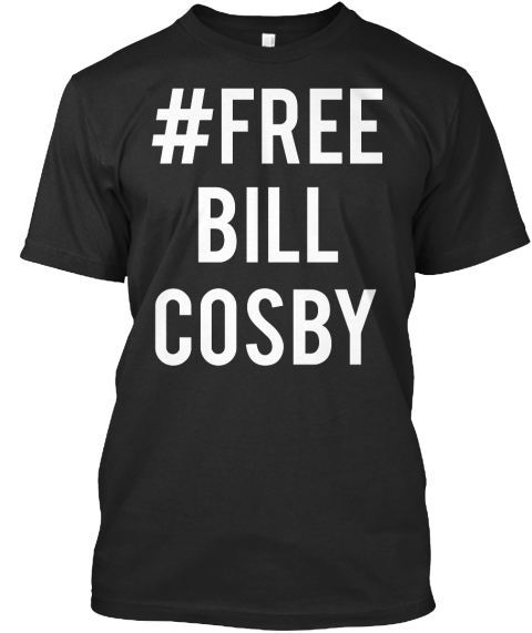 Image result for free bill cosby t shirt