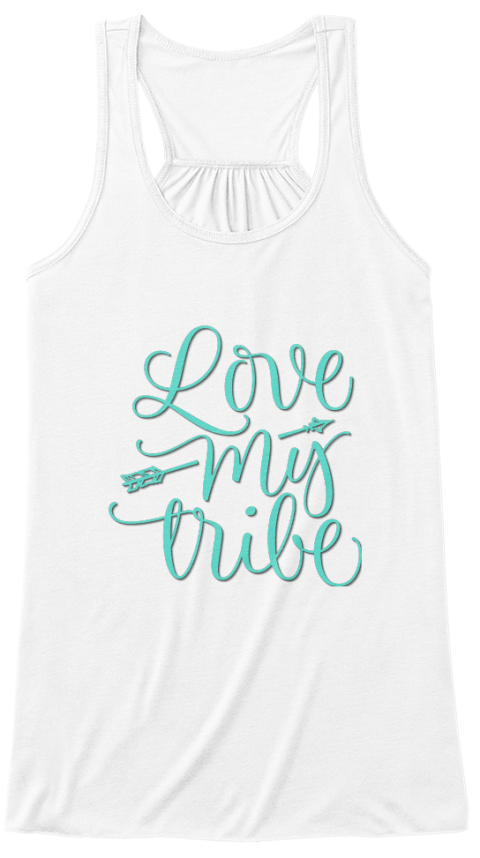 Love My Tribe Aqua Design White T-Shirt Front