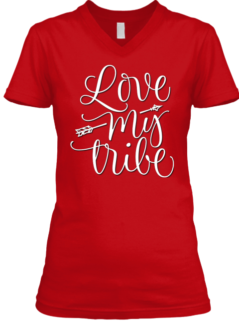 Love My Tribe White Graphic Design Red T-Shirt Front