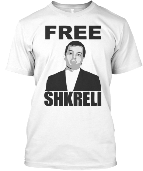 free shkreli shirt: Teespring Campaign