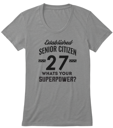 funny senior citizen t shirts