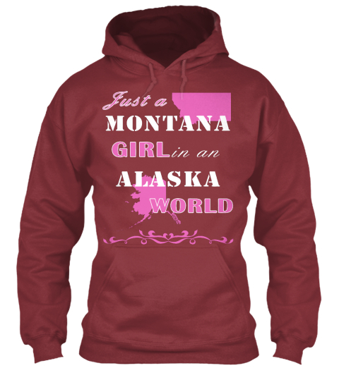Montana   Alaska Maroon T-Shirt Front