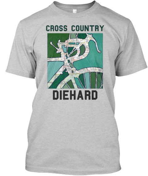 Cross Country Cycling T Shirt Graphic 4 Cross Country Diehard Products From Inspiring Quotes T Shirts Teespring