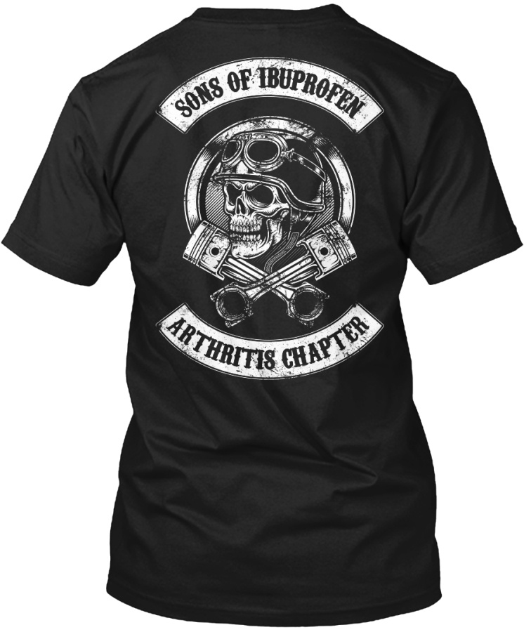 SONS OF IBUPROFEN ARTHRITIS CHAPTER Teespring Campaign