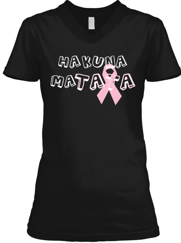 hakuna matata breast cancer shirt