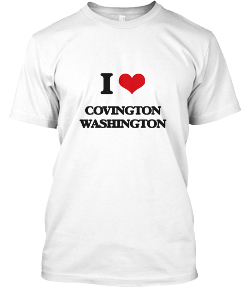 I Love Covington Washington White T-Shirt Front
