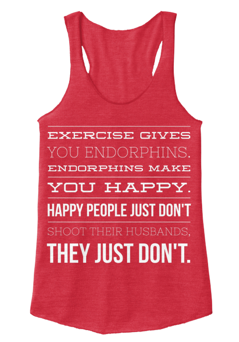 Endorphins Make You Happy - exercise gives you endorphins endorphins ...