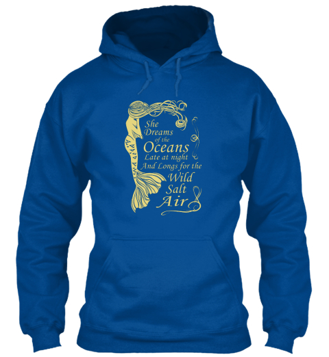 Mermaid maiden dreams of the ocean hoodie hooded sweatshirt