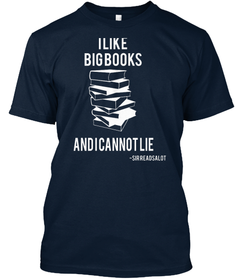 I Like Bigboss Andicannotlie  Sirreadsalot New Navy T-Shirt Front