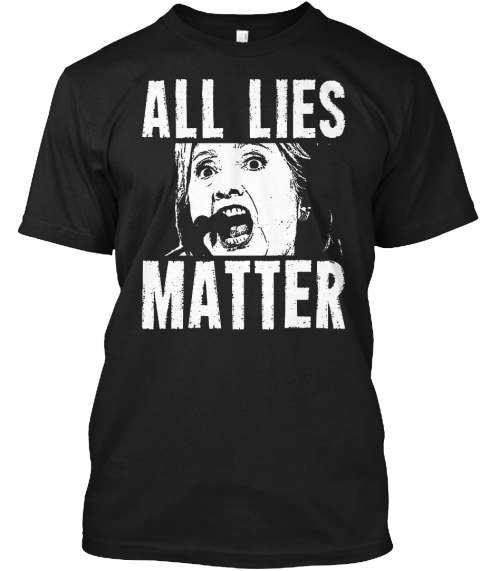 all lies matter shirt