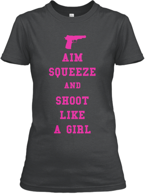 Shoot Like A Girl - AIM%0ASQUEEZE%0A%0ASHOOT%0ALIKE%0AA GIRL AND ...