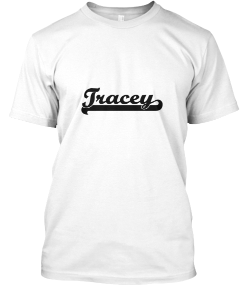 Tracey White T-Shirt Front