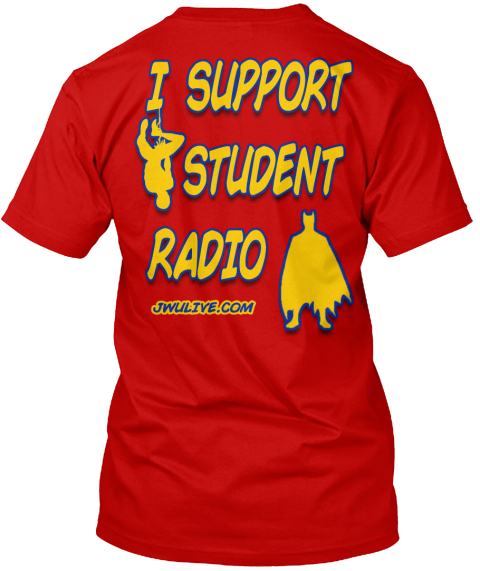 I Support Student Radio Jwulive.Com Classic Red T-Shirt Back