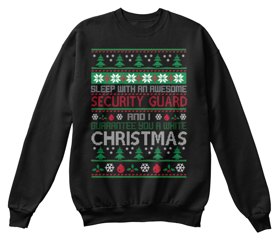 UGLY SWEATER SECURITY GUARD T SHIRTS UGLY SWEATER SECURITY GUARD T SHIRTS