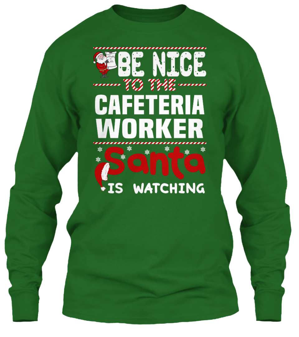 cafeteria-worker-be-nice-to-the-cafeteria-worker-santa-is-watching