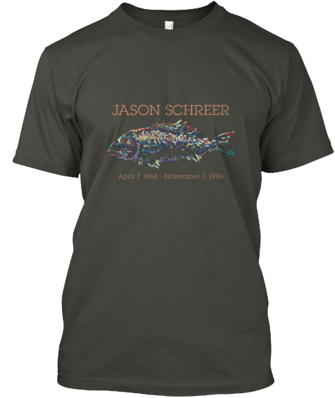 Jason Schreer April 7 1966   November 3 1966 Smoke Gray T-Shirt Front