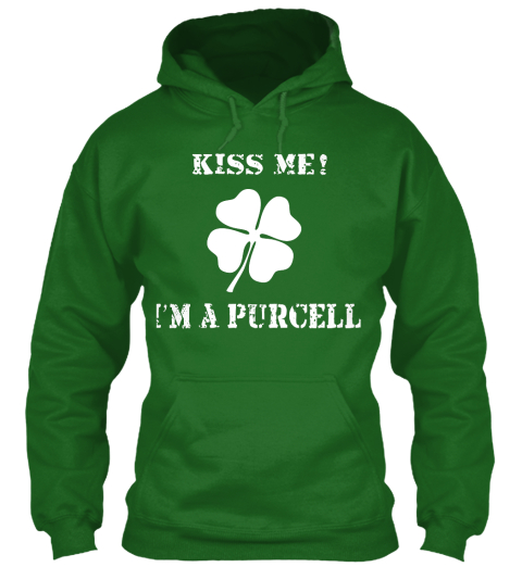 Kiss Me! I'm A Purcell Irish Green T-Shirt Front