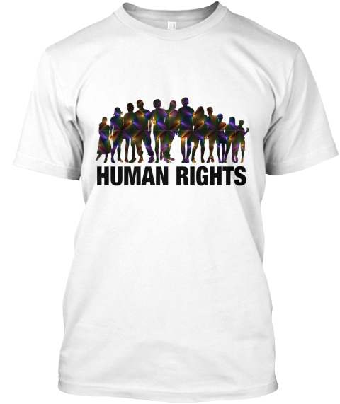 t shirts for humans human rights t shirts human rights products from cheap hoodies teespring t shirts for humans human rights t shirts human rights products from cheap hoodies teespring