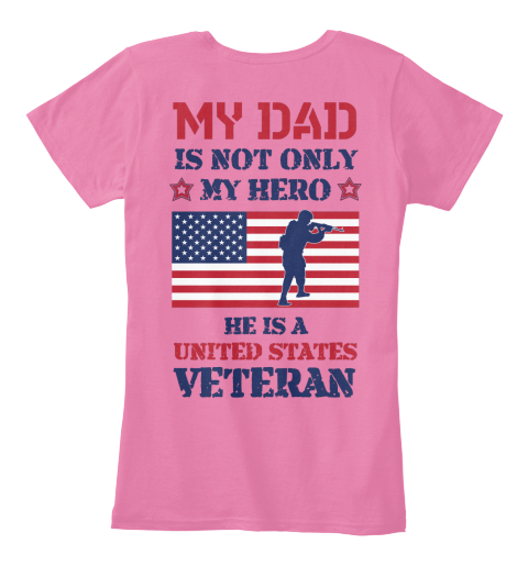 my dad is a veteran shirt