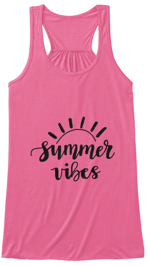 Summer Vibes  Neon Pink T-Shirt Front