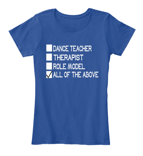 Cool Dance Teacher T Shirts - dance teacher therapist role model all of ...