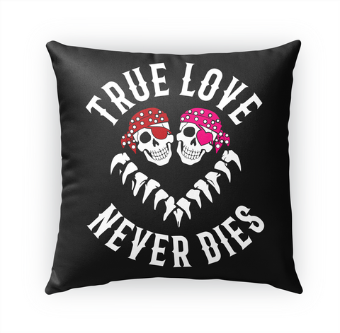 True Love Never Dies Standard áo T-Shirt Front