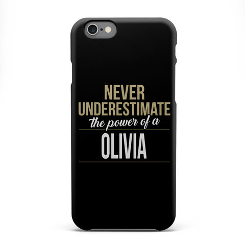 Never Underestimate The Power Of A Olivia White áo T-Shirt Front
