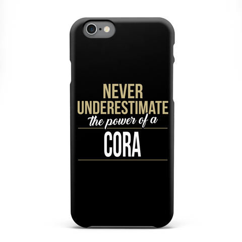 Cora   Never Underestimate A Cora White T-Shirt Front