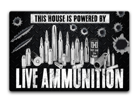 The House Is Powered By Live Ammunition Standard Kaos Front