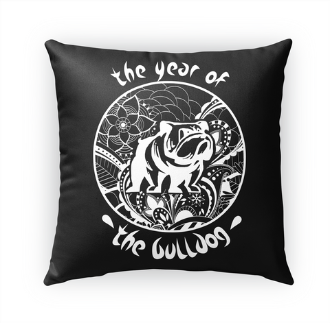 The Year Of The Bull Dog Standard Kaos Front