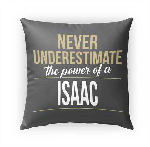 Isaac   Never Underestimate A Isaac Standard Camiseta Front