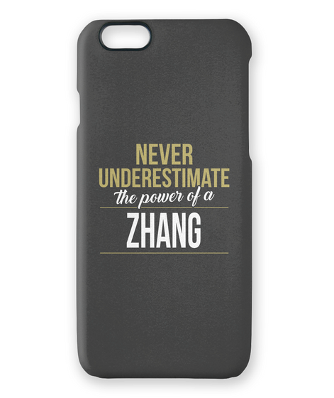Never Underestimate The Power Of A Zhang White Camiseta Front