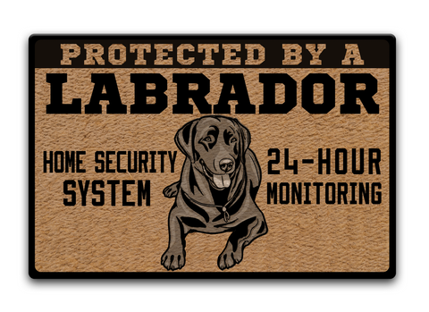 Protected By A Labrador Home Security System 24 Hour Monitoring Standard T-Shirt Front