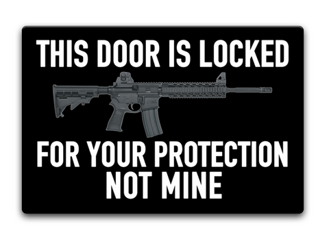 This Door Is Locked For Your Protection Not Mine Standard T-Shirt Front