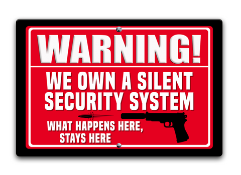 Warning We Own A Silent Security System What Happens Here Stays Here Standard T-Shirt Front