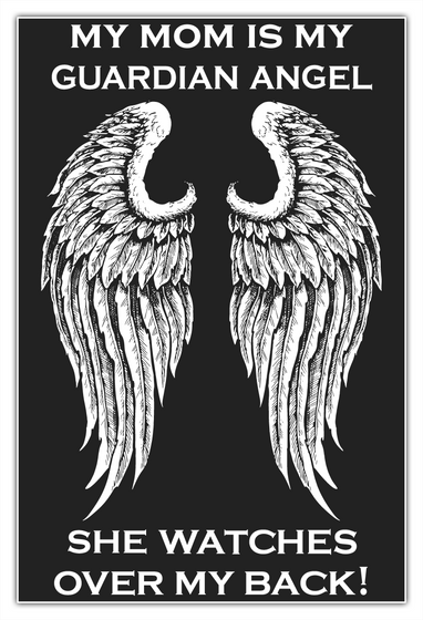 Mom Guardian Angel Poster   24"X36" White Camiseta Front